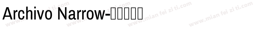 Archivo Narrow字体转换